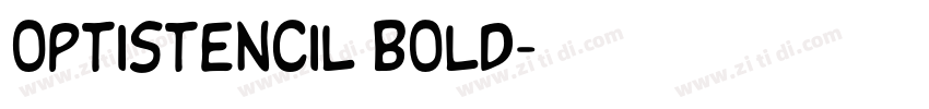 OPTIStencil Bold字体转换